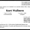 Wallmen Kurt 1929-1999 Todesanzeige